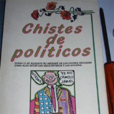 Libros de segunda mano: 'CHISTES DE POLÍTICOS'. 1991.