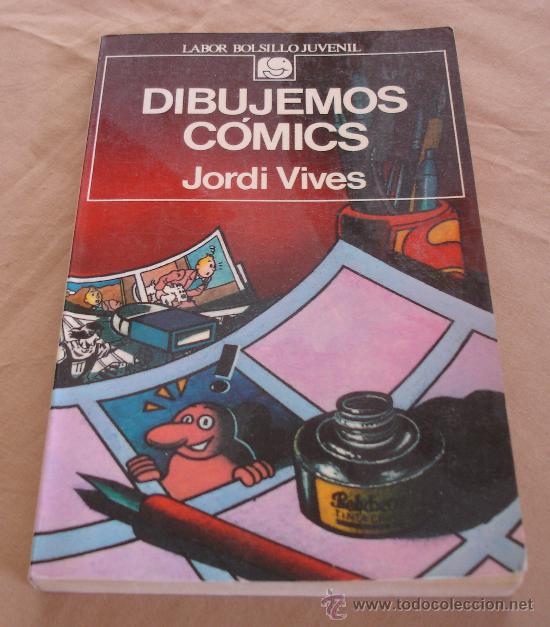 Libros de segunda mano: DIBUJEMOS COMICS - JORDI VIVES. - Foto 1