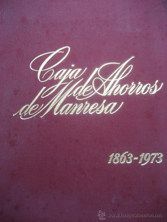 Libros de segunda mano: Caja de Ahorros de Manresa. 1963 - 1973. Jose Maria Gasol.