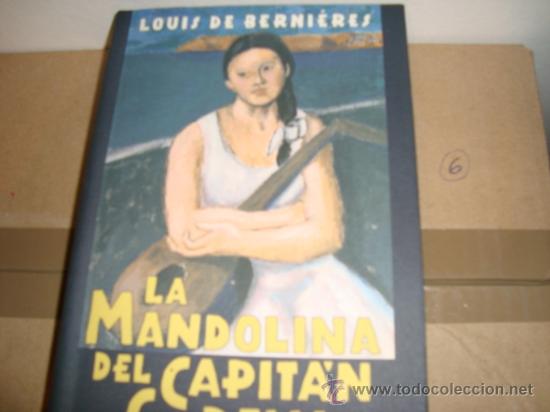 Libros de segunda mano: LA MANDOLINA DEL CAPITAN CORELLI. LOUIS DE BERNIERES - Foto 2