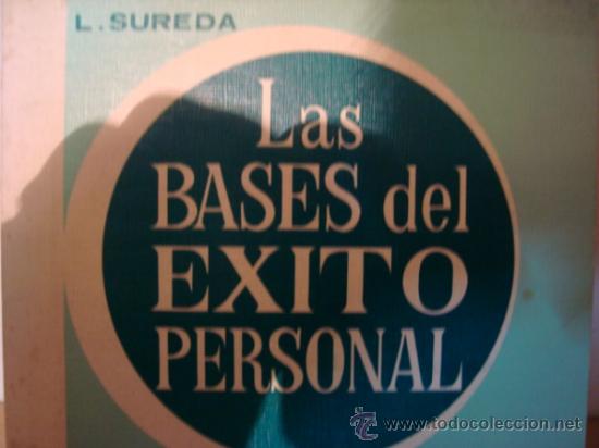 Libros de segunda mano: LAS BASES DEL EXITO PERSONAL,CON EJERCICIOS E IDEAS QUE LE LLEVAR&Aacute;N AL TRIUNFO-L.SUREDA-EDC.CEDEL - Foto 2