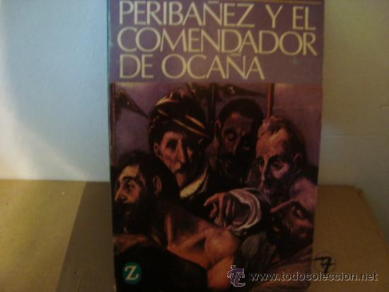 Libros de segunda mano: PERIBA&Ntilde;EZ Y EL COMENDADOR DE OCA&Ntilde;A. LOPE DE VEGA 7. - Foto 2