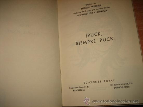 Libros de segunda mano: PUCK SIEMPRE PUCK   LISBETH WERNER   EDICIONES TORAY  1970 - Foto 5