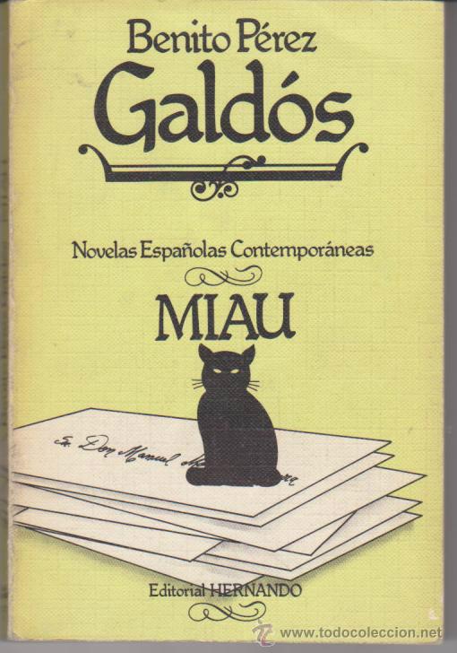 Libros de segunda mano: Miau por B.P. Gad&oacute;s. Editorial Hernando. - Foto 1