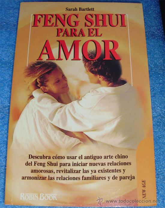 Libros de segunda mano: - FENG SHUI PARA EL AMOR SARAH BARTLETT Ed. Robin Book 1.998 - Foto 1