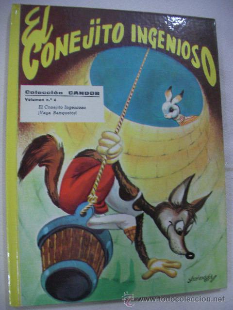 Libros de segunda mano: ANTIGUO CUENTO EL CONEJITO INGENIOSO DE COLECCION CANDOR - Foto 1