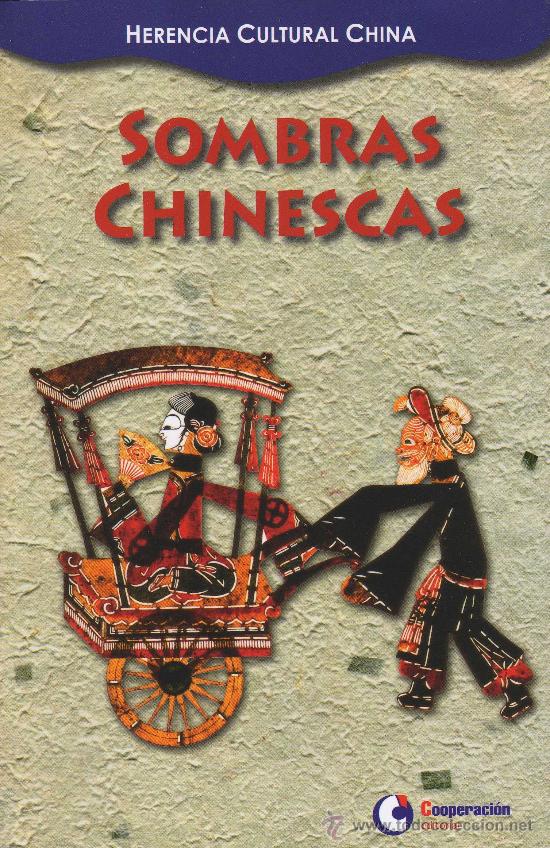 Gebrauchte B&uuml;cher: Sombras chinescas - Herencia cultural china. por Wei Liqun