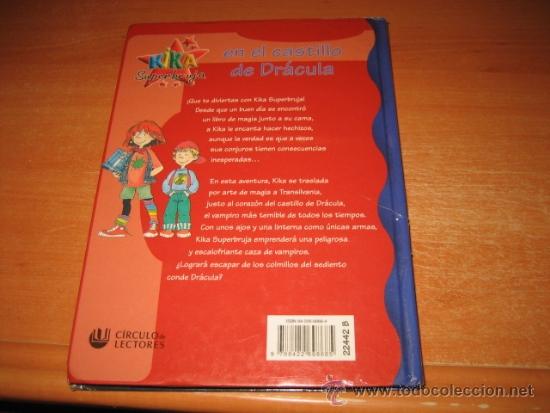 Libros de segunda mano: KIKA SUPERBRUJA EN EL CASTILLO DE DRACULA  .-KNISTER   CIRCULO DE LECTORES 2003 - Foto 3