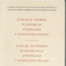 Libros de segunda mano: ACTAS DEL III CONGRESO DE HISTORIA DE LA ANTROPOLOGÍA Y...2 VOLS. 1997. SIN USAR