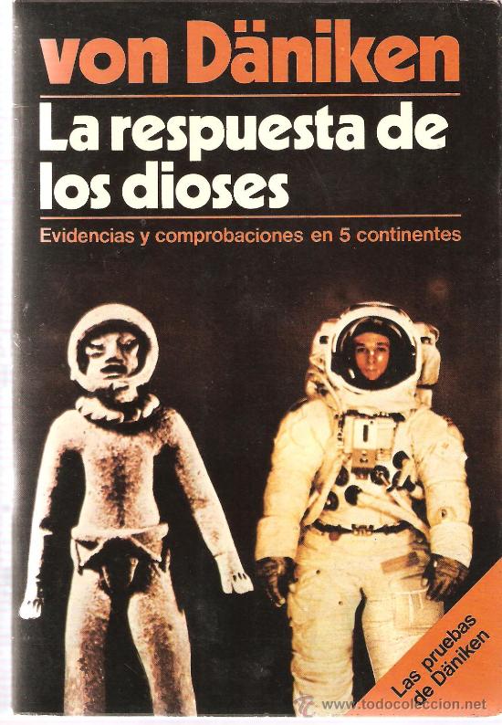 Libros de segunda mano: ERICH VON DANIKEN : LA RESPUESTA DE LOS DIOSES - Foto 1