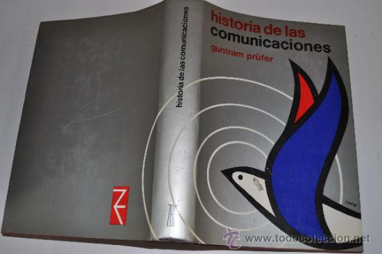 Libros de segunda mano: Historia de las comunicaciones GUNTRAM PR&Uuml;FER   AB13243 - Foto 1