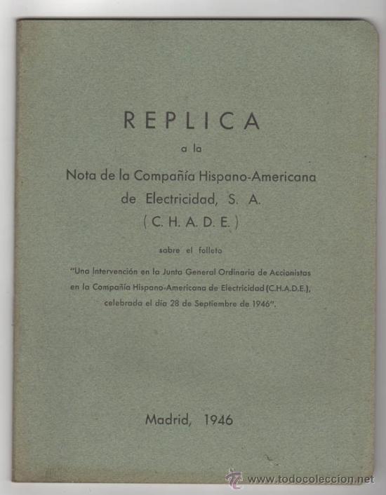 Libros de segunda mano: R&Eacute;PLICA A LA NOTA DE LA COMPA&Ntilde;&Iacute;A HISPANO-AMERICANA DE ELECTRICIDAD, S.A. - Foto 1