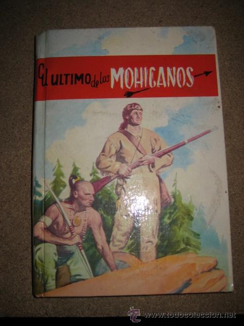 Libros de segunda mano: EL ULTIMO DE LOS MOHICANO  JAMES FENIMORE COOPER     EDICIONES PAULINAS 1967 - Foto 1