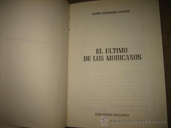 Libros de segunda mano: EL ULTIMO DE LOS MOHICANO  JAMES FENIMORE COOPER     EDICIONES PAULINAS 1967 - Foto 2