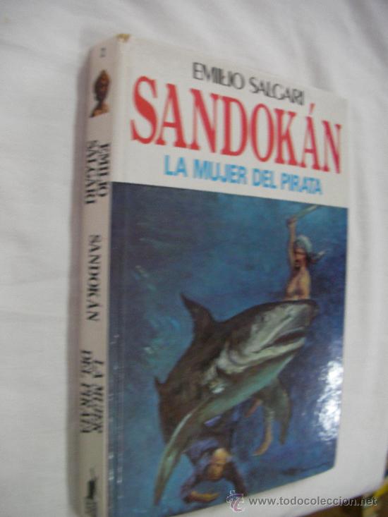 Libros de segunda mano: SANDOKAN - LA MUJER DEL PIRATA - CG6 - Foto 1