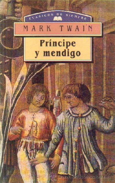 Libros de segunda mano: PRINCIPE Y MENDIGO   L-889 - Foto 1