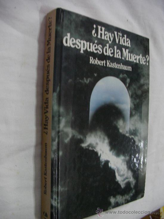Libros de segunda mano: &iquest;HAY VIDA DESPUES DE LA MUERTE? DE ROBERT KASTENBAUM - Foto 1