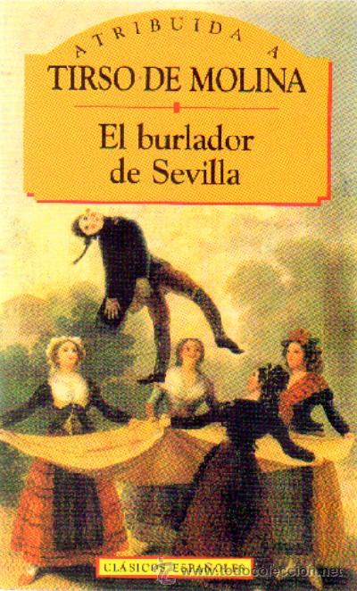 Libros de segunda mano: EL BURLADOR DE SEVILLA   L-931 - Foto 1