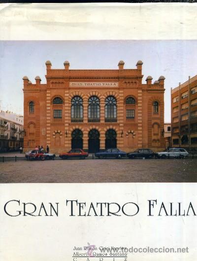 Libros de segunda mano: GRAN TEATRO FALLA   A-CA-1502 - Foto 1