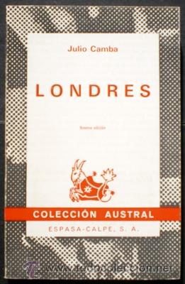 Libros de segunda mano: Londres - Julio Camba - Espasa-Calpe (Austral) 1973 - Foto 1