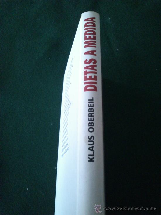 Libros de segunda mano: Libro Dietas A Medida De Klaus Oberbeil, Circulo De Lectores 1993. - Foto 3