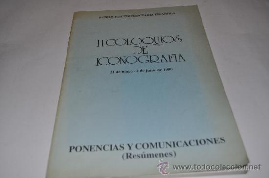 Libros de segunda mano: II Coloquios de iconograf&iacute;a 31 de mayo-2 de junio de 1990. Ponencias y comunicaciones   RA8018 - Foto 1