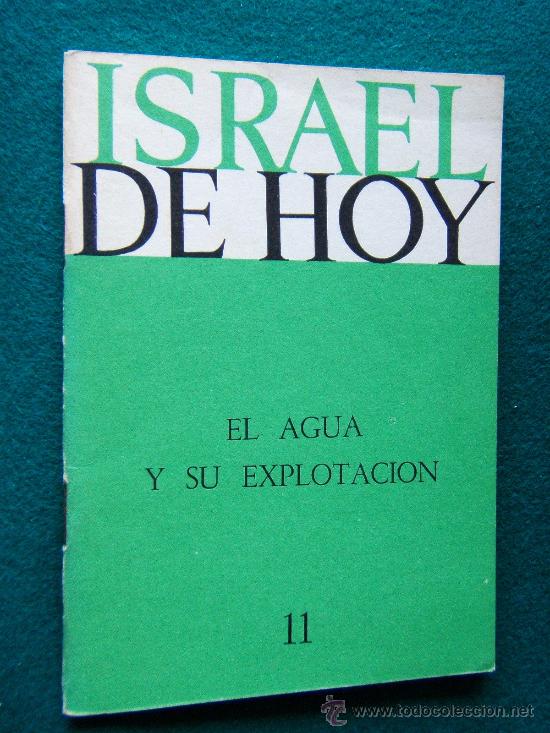 el agua y su explotacion - israel de hoy - yeho - Comprar ...