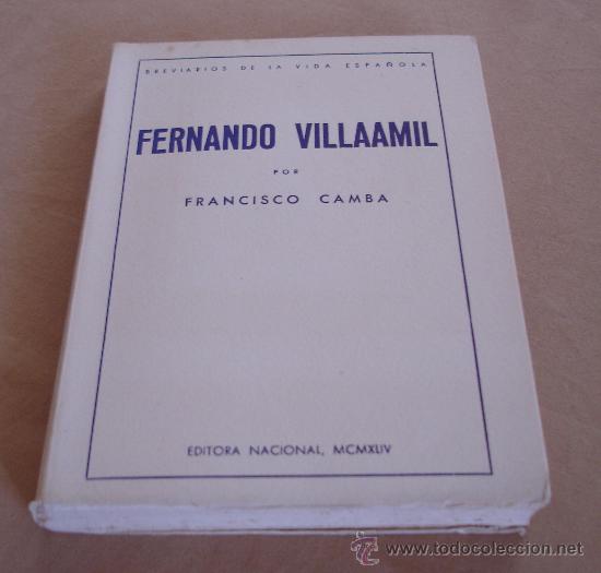 Libros de segunda mano: FERNANDO VILLAAMIL - FRANCISCO CAMBA. - Foto 1