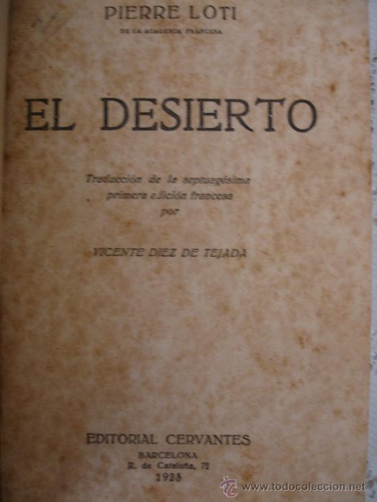 Libros de segunda mano: PIERRE LOTI. EL DESIERTO.1923 - Foto 2