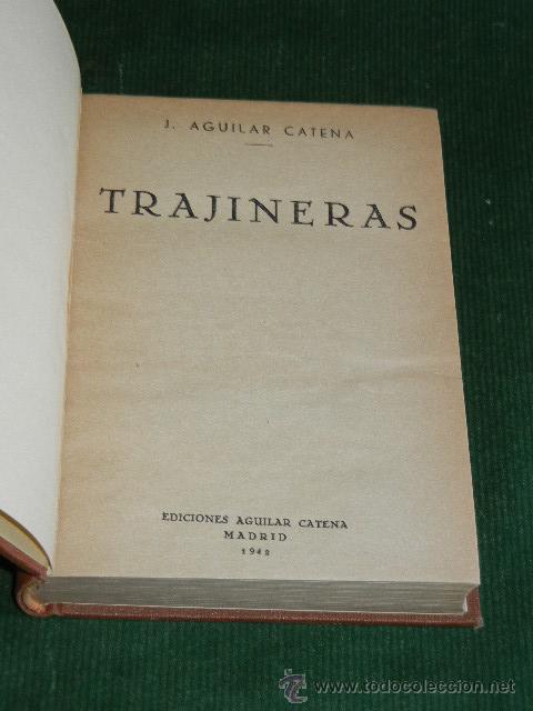Libros de segunda mano: TRAJINERAS, de J. Aguilar Catena - 1942 - Foto 1