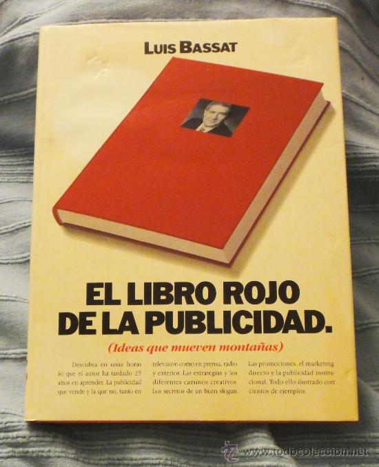 Libros de segunda mano: EL LIBRO ROJO DE LA PUBLICIDAD LUIS BASSAT 1994 - Foto 1