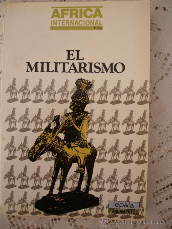 Libros de segunda mano: EL MILITARISMO. IEPALA EDITORIAL - Foto 1