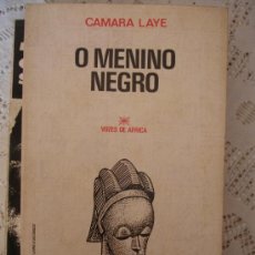 Libros de segunda mano: O MENINO NEGRO CAMARA LAYE, EMANUEL GODINHO VOCES DE AFRICA