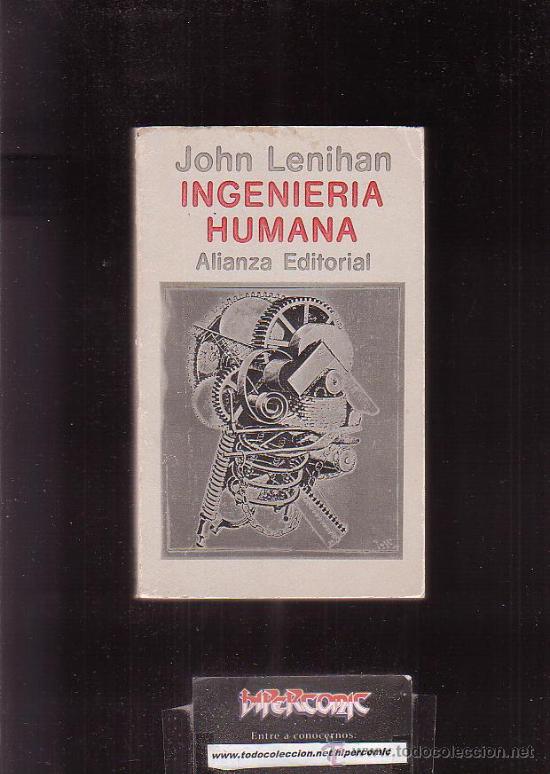 Libros de segunda mano: INGENIER&Iacute;A HUMANA / AUTOR: JOHN LENIHAN - Foto 1