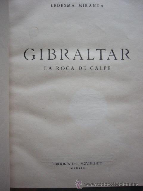 Libros de segunda mano: GIBRALTAR. LA ROCA DE CALPE. LEDESMA MIRANDA - Foto 1