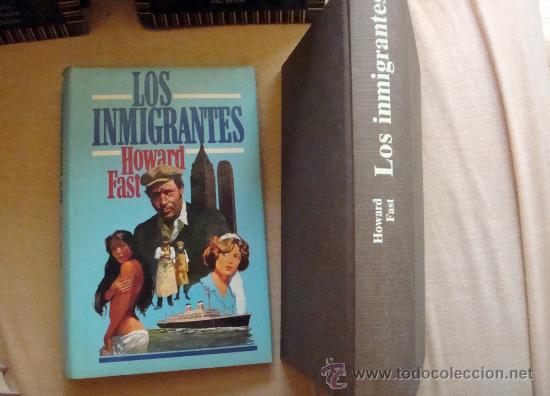 Libros de segunda mano: Los inmigrantes. Libro de Howard Fast Circulo de lectores 1979 - Foto 1