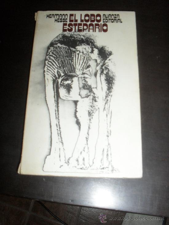 Libros de segunda mano: EL LOBO ESTEPARIO. HERMANN HESSE. ALIANZA EDITORIAL. - Foto 1