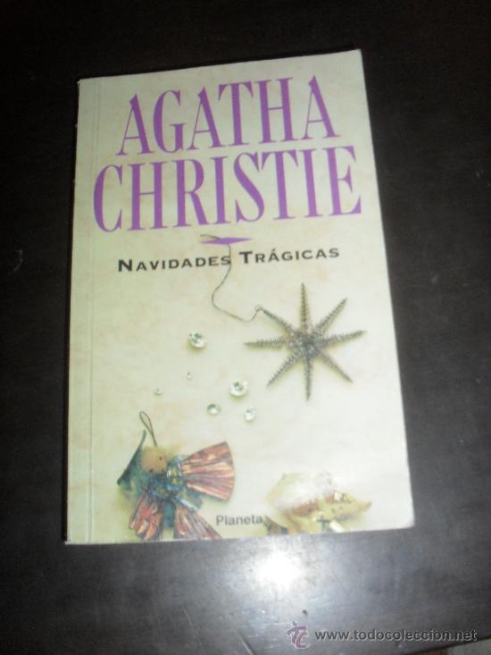 Libros de segunda mano: AGATHA CHRISTIE. NAVIDADES TRAGICAS. PLANETA. - Foto 1