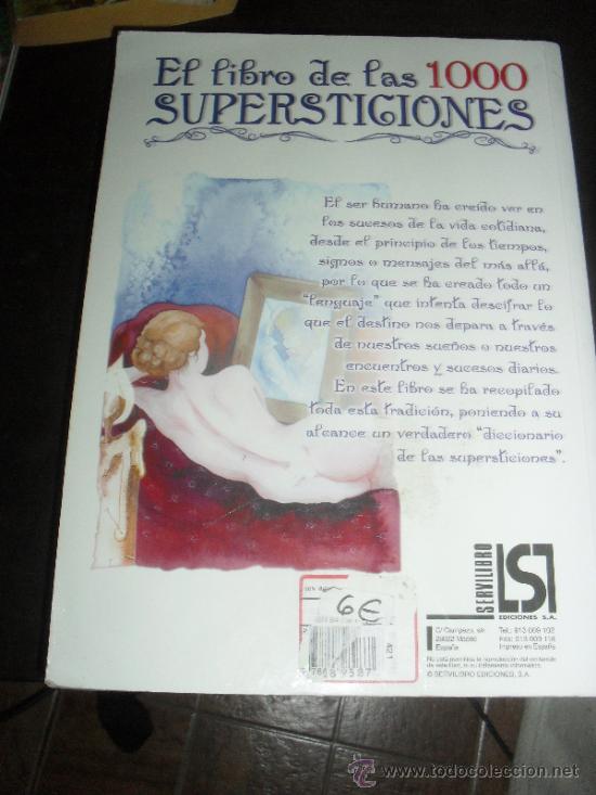 Libros de segunda mano: EL LIBRO DE LAS 1000 SUPERSTICIONES. SONIA CAPARROS. SERVILIBRO EDICIONES. - Foto 2