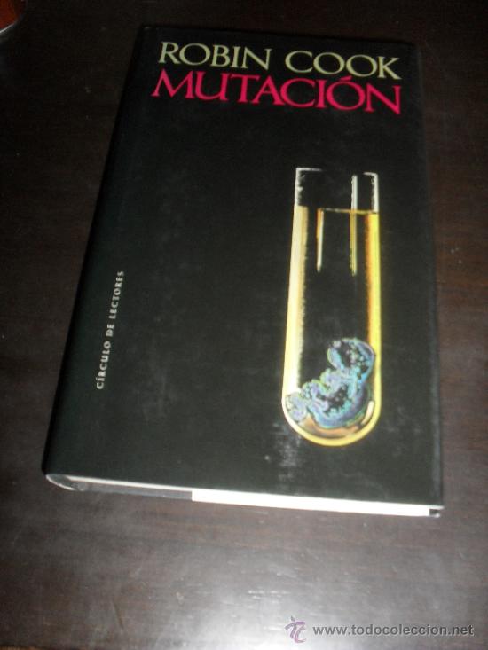 Libros de segunda mano: MUTACION. ROBIN COOK. CIRCULO DE LECTORES. - Foto 1