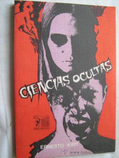 Libros de segunda mano: CIENCIAS OCULTAS. KIRT, Ernesto. 1972 - Foto 1