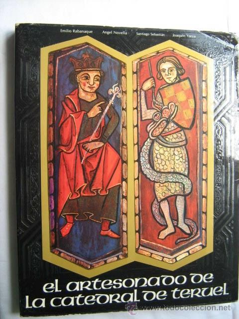 Libros de segunda mano: EL ARTESONADO DE LA CATEDRAL DE TERUEL. 1981 - Foto 1