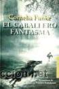 Libros de segunda mano: El caballero fantasma Funke, Cornelia  GASTOS DE ENVIO GRATIS - Foto 1