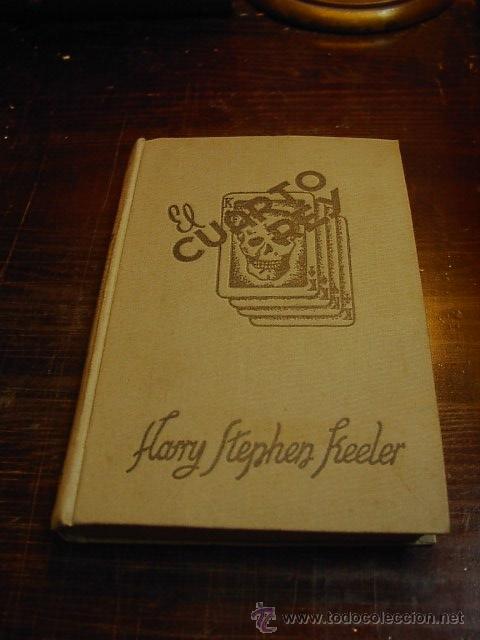 Libros de segunda mano: Harry Stephen Keeler, El cuarto rey, Ed. Reus, 1947 - Foto 1