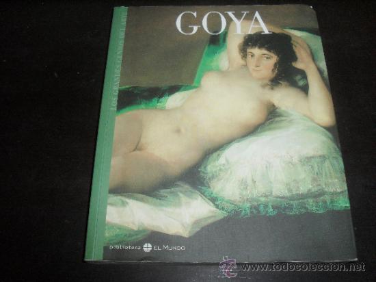 Libros de segunda mano: GOYA. LOS GRANDES GENIOS DEL ARTE N&ordm; 2. - Foto 1