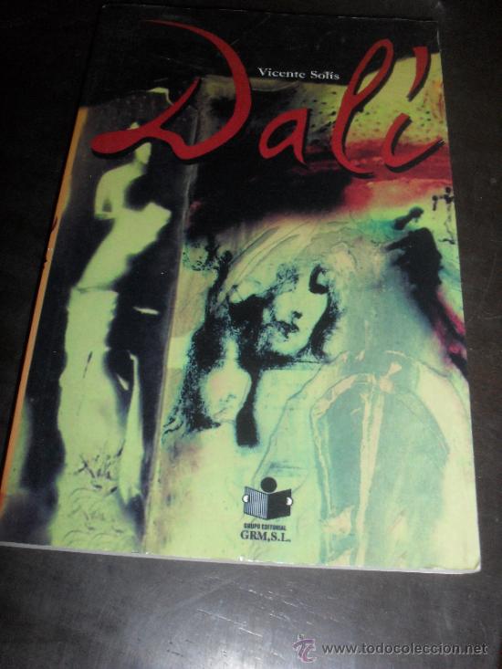 Libros de segunda mano: DALI. AUTOR VICENTE SOLIS. A&Ntilde;O 2004. - Foto 1