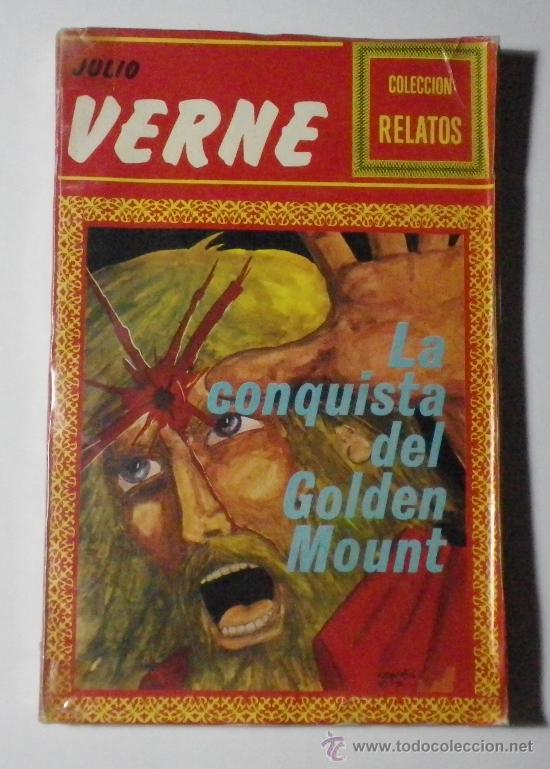 Libros de segunda mano: La conquista del Golden Mount. J.Verne. - Foto 1