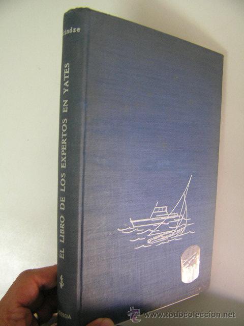 Libros de segunda mano: el libro de los expertos en yates,ruth brindze,1960,garriga ed ed,ref rr41 - Foto 1