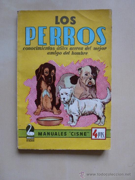 Libros de segunda mano: Los Perros. Manuales Cisne. - Foto 1