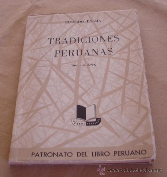 Libros de segunda mano: TRADICIONES PERUANAS - RICARDO PALMA, 1957. - Foto 1
